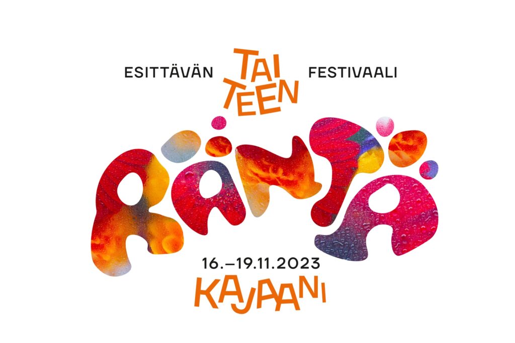 RÄNTÄ esittävän taiteen festivaali Kajaanissa 16.-19.11.2023